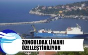 Zonguldak Limanı Özelleştiriliyor