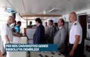 Piri Reis Üniversitesi gemisi İnebolu’ya demirledi