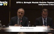 DTO 6. Meslek Komiteleri Birleşik Toplantısı 01- Metin Kalkavan-Açılış Konuşması