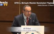 DTO 6. Meslek Komiteleri Birleşik Toplantısı 09- Ali Erkan