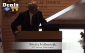 DenizTV- 7 Nisan DTO Meclisi Gündüz Nalbandoğlu’nun Konuşması